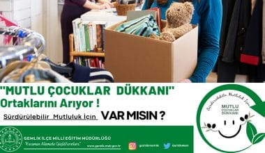 İLÇE MİLLİ EĞİTİM MÜDÜRLÜĞÜ’NDEN İNSANA VE ÇEVREYE DUYARLI “MUTLU ÇOCUKLAR DÜKKANI” PROJESİ