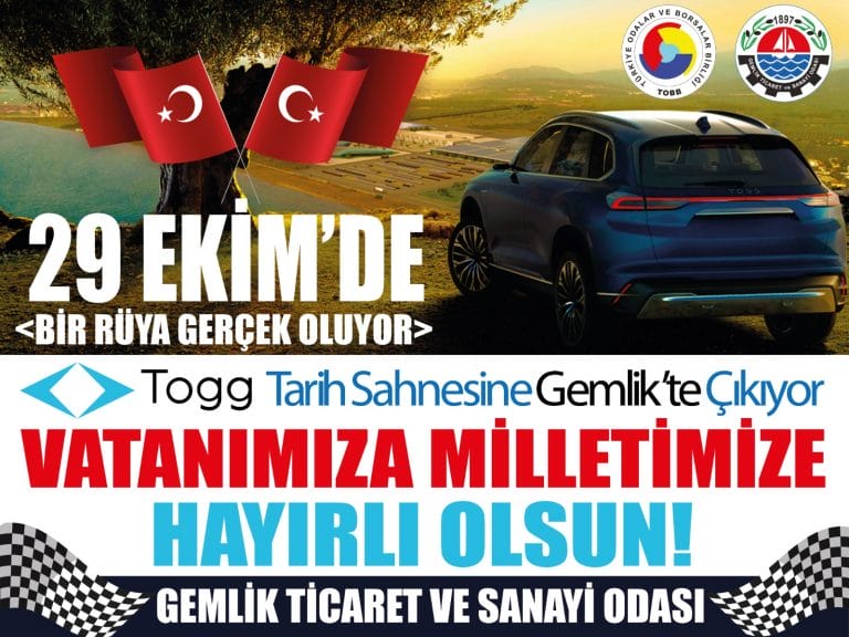 Gemlik Ticaret ve Sanayi Odasından Togg’a özel çalışma.