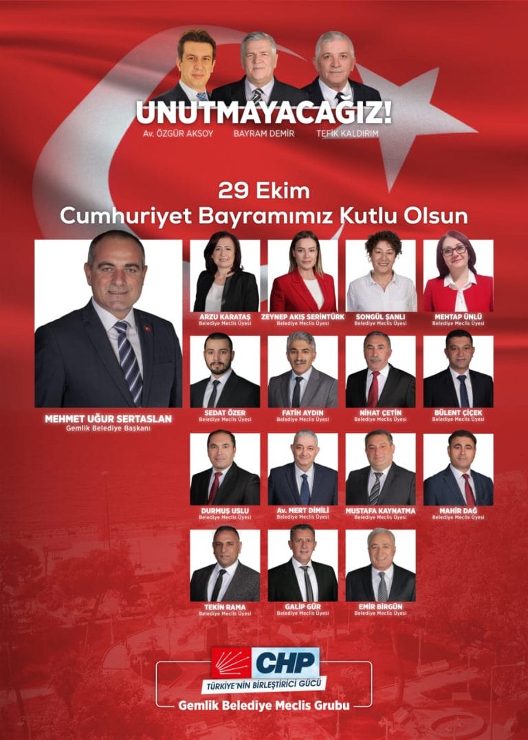 CHP Gemlik Meclis Üyeleri; 29 Ekim Cumhuriyet Bayramınız Kutlu Olsun