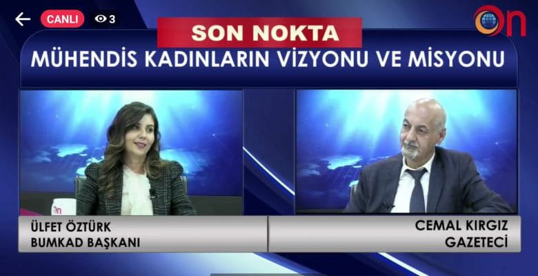 “GÜÇLÜ BURSA, GÜÇLÜ MÜHENDİS KADINLAR”