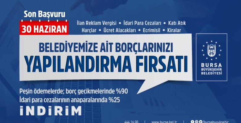 Borçlarınızı yapılandırma fırsatını kaçırmayın
