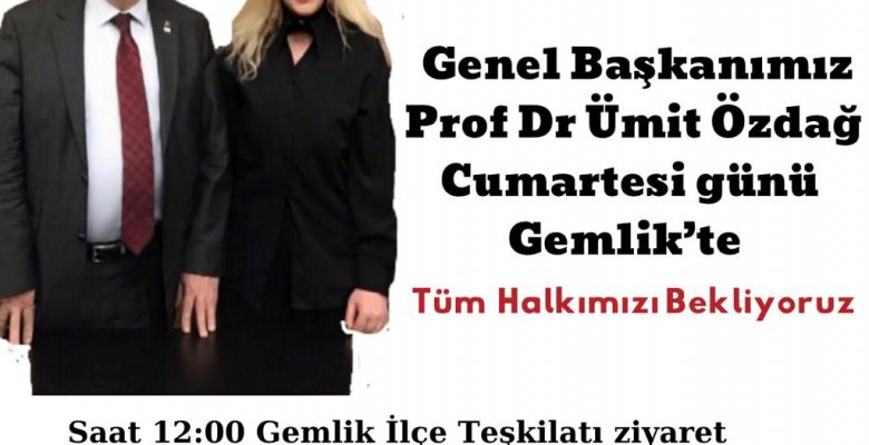 Ümit Özdağ Gemlik ve Bursa’ya Geliyor
