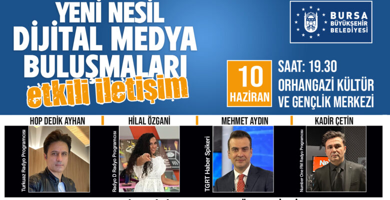 Dijital buluşmalarda gündem; Etkili İletişim