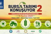Bursa Tarımı Konuşuyor