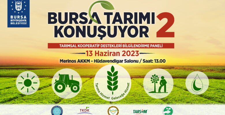 Bursa Tarımı Konuşuyor