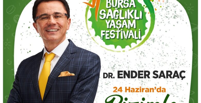 Festival tadında sağlıklı yaşam