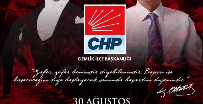 CHP Gemlik’ten 30 Ağustos Mesajı