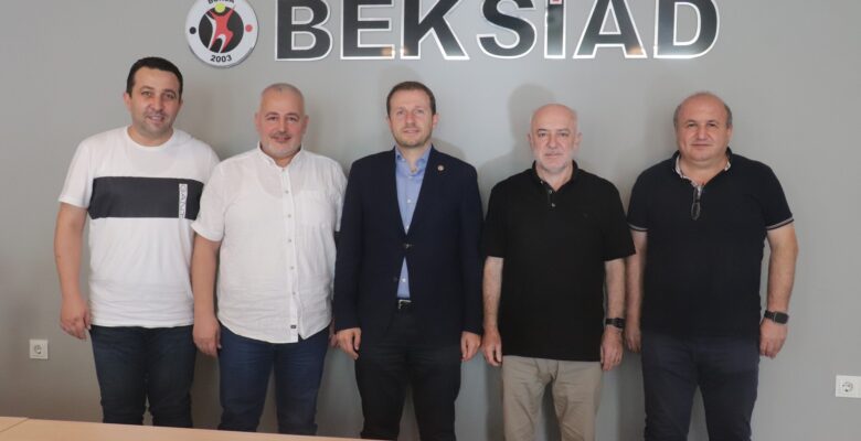 VEKİL AHMET KILIÇ’TAN BEKSİAD’A ZİYARET