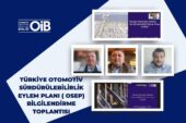 OİB, Otomotiv Sürdürülebilirlik Eylem Planının tanıtımına başladı