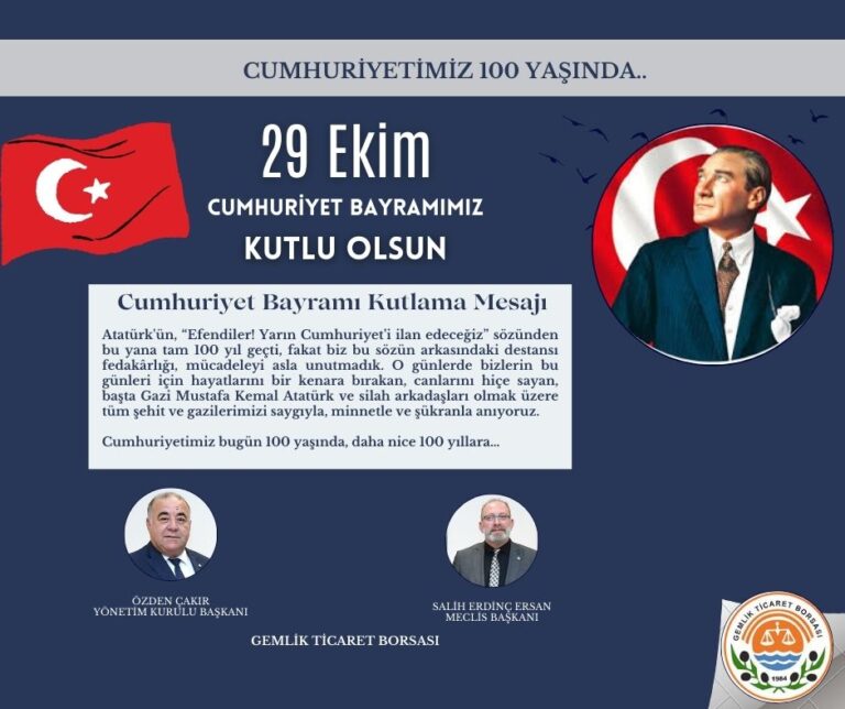 Gemlik Ticaret Borsası’ndan 100 Yıllık Gurur Mesajı