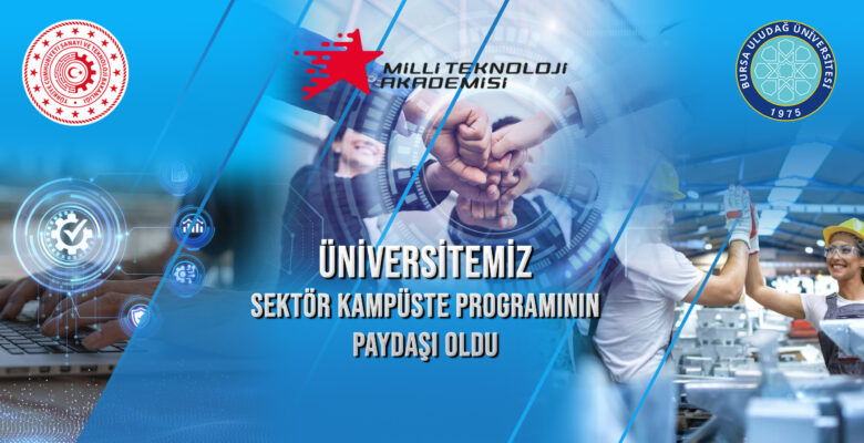 Sektör Kampüste Programı’nın yeni paydaşı BUÜ oldu