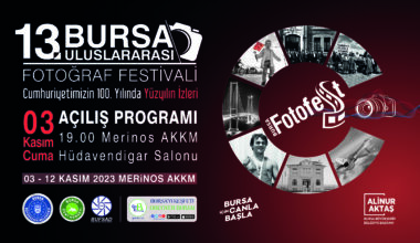 Yüzyılın İzleri’ BursaFotoFest’te