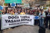 Bursa Su Kolektifi:  DOĞA TORBA YASAYA SIĞMAZ”
