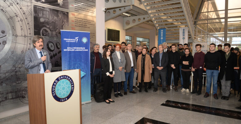 TUSAŞ’ın Akıllı Mühendislik Sistemleri Laboratuvarı BUÜ’de açıldı