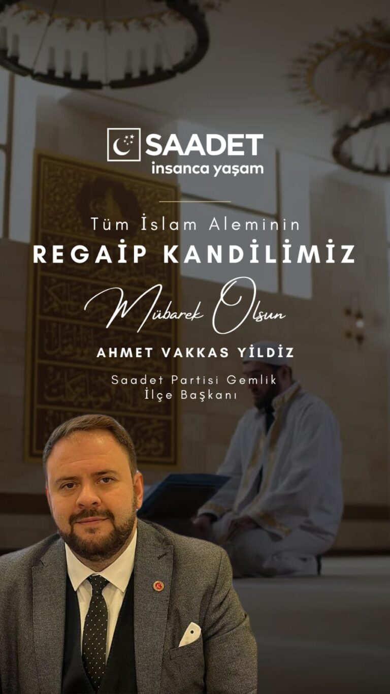 Ahmet Vakkas Yıldız ‘Regaip Kandilimiz Kutlu Olsun’
