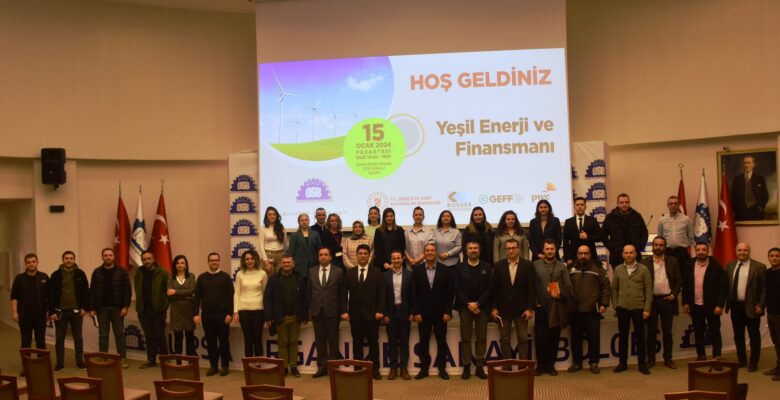 BURSA OSB, YEŞİL OSB YOLUNDA ADIMLARI HIZLANDIRDI
