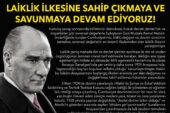 BURSA BAROSU; “LAİKLİK İLKESİNE SAHİP ÇIKMAYA VE SAVUNMAYA DEVAM EDİYORUZ!”