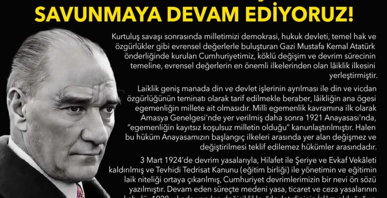BURSA BAROSU; “LAİKLİK İLKESİNE SAHİP ÇIKMAYA VE SAVUNMAYA DEVAM EDİYORUZ!”
