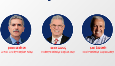 CHP GEMLİK, MUDANYA VE NİLÜFER BELEDİYE BAŞKAN ADAYLARI BELLİ OLDU