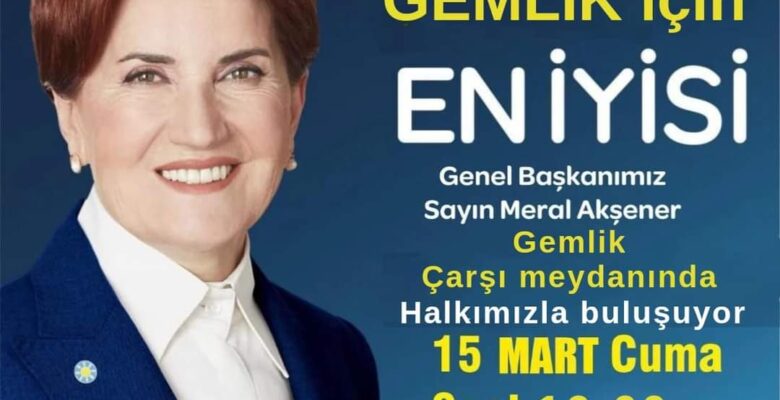 MERAL AKŞENER GEMLİK’TE