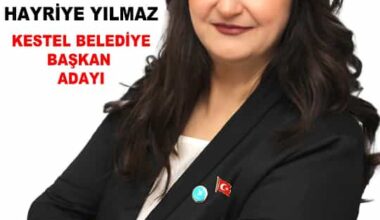 “KESTEL’İ CAZİBE MERKEZİ HALİNE GETİRECEĞİZ”