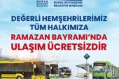 Bursa’da bayram boyunca ulaşım ücretsiz