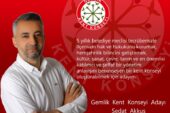 SEDAT AKKUŞ KENT KONSEYİ BAŞKAN ADAYLIĞINI AÇIKLADI