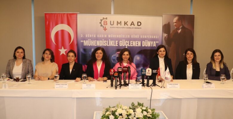BUMKAD, DÜNYA KADIN MÜHENDİSLER GÜNÜ KONFERANSI 26 HAZİRANDA YAPILACAK