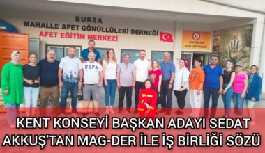 KENT KONSEYİ BAŞKAN ADAYI AKKUŞ’TAN MAG-DER İLE İŞ BİRLİĞİ SÖZÜ