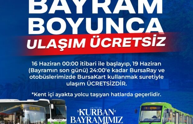 Bursa’da 4 günlük bayram boyunca ulaşım ücretsiz