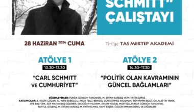 TİRİLYE TAŞ MEKTEP, CARL SCHMITT ÇALIŞTAYI’NA EV SAHİPLİĞİ YAPACAK
