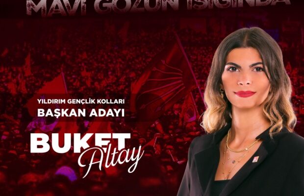 Buket Altay, Cumhuriyet Halk Partisi Yıldırım İlçe Gençlik Kolları Başkanlığına Adaylığını Açıkladı