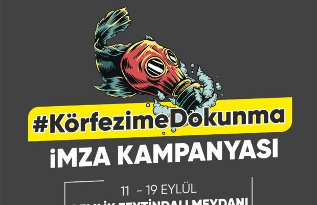 Gemlik Kent Konseyi; “Körfezime Dokunma” imza kampanyası düzenliyor