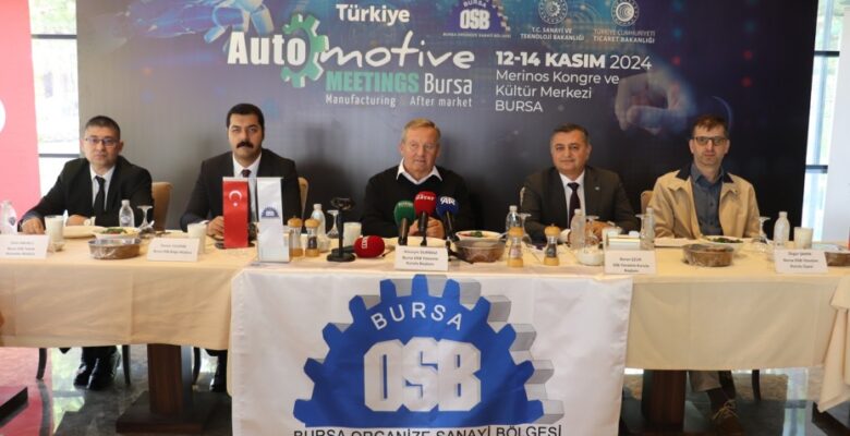 DÜNYA OTOMOTİV DEVLERİ BURSA’DA BULUŞUYOR