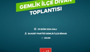 Saadet Partisi Gemlik İlçe Divan Toplantısı 29 Ekim’de