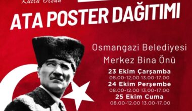 Osmangazi Belediyesi Ata Posteri dağıtacak