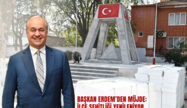 BAŞKAN ERDEM’DEN MÜJDE: İLÇE ŞEHİTLİĞİ YENİLENİYOR