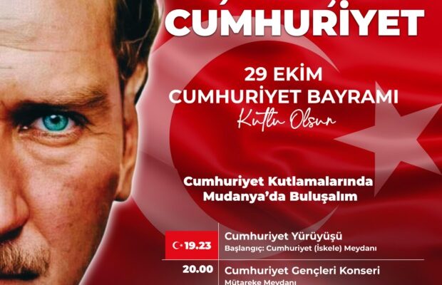 CUMHURİYET’İN 101. YAŞI MUDANYA’DA COŞKUYLA KUTLANACAK