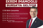 Ekrem İmamoğlu Bursa’ya Geliyor