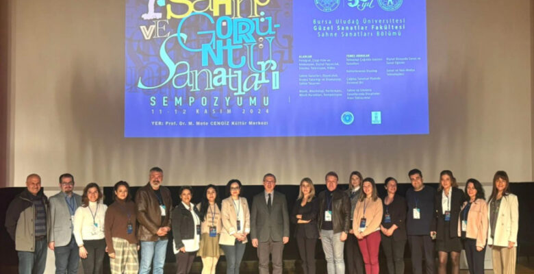 “1. Ulusal Sahne ve Görüntü Sanatları Sempozyumu” başarıyla tamamlandı