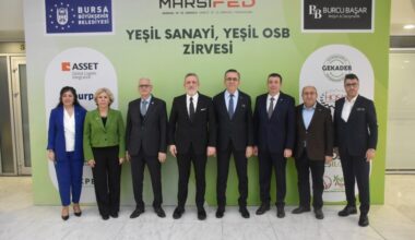 MARSİFED’DEN YEŞİL SANAYİ, YEŞİL OSB ZİRVESİ