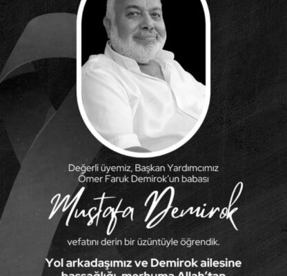 Mustafa Demirok’u Kaybettik