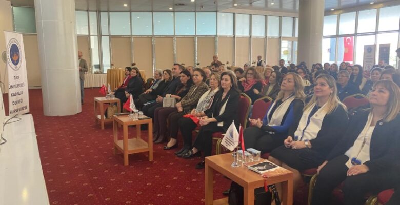 Türk kadınına seçme ve seçilme hakkı tanınması, 90. yılında Bursa’da ele alındı