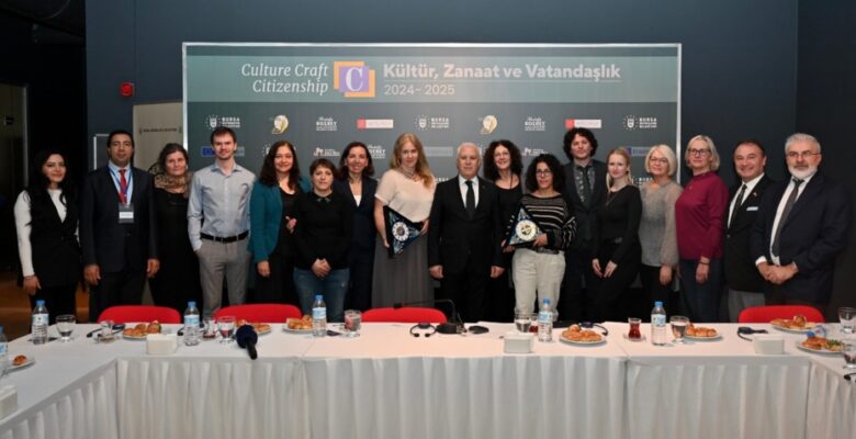 “Kültür, Zanaat ve Vatandaşlık Projesi” uluslararası iş birliğiyle hayata geçiyor