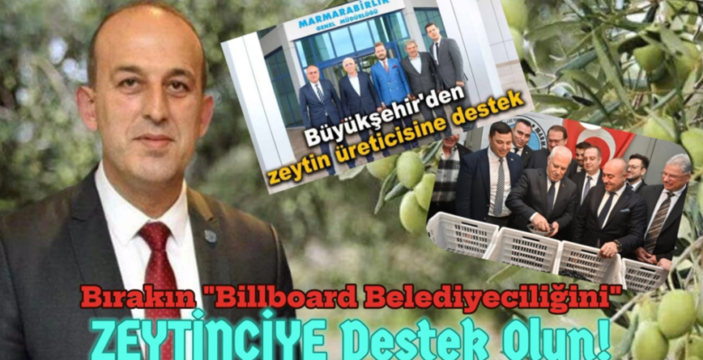 BIRAKIN BİLLBOARD BELEDİYECİLİĞİNİ ZEYTİNCİYE DESTEK OLUN