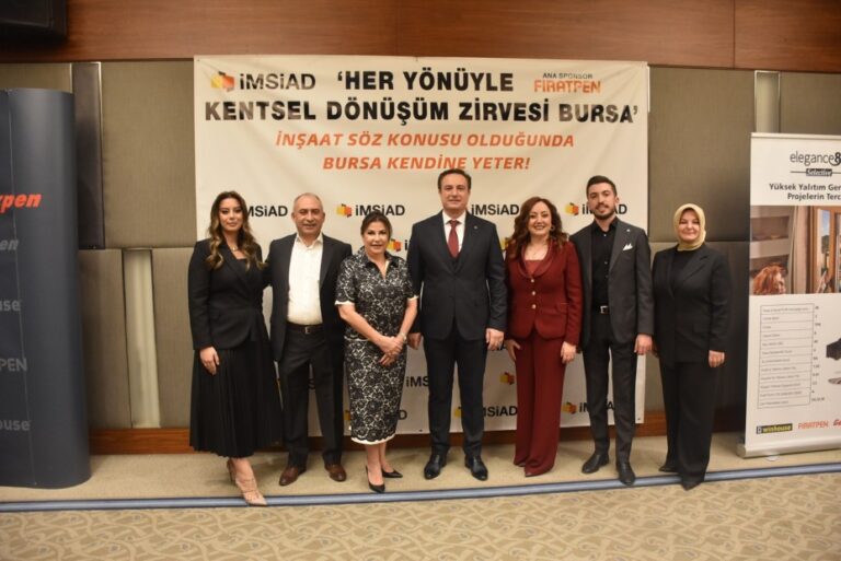İMSİAD’DAN KENTSEL DÖNÜŞÜM ZİRVESİ