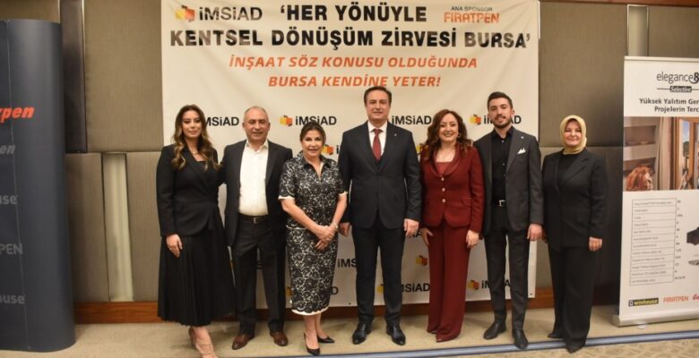 İMSİAD’DAN KENTSEL DÖNÜŞÜM ZİRVESİ
