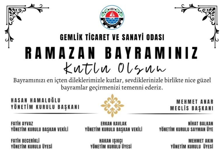 Gemlik Ticaret ve Sanayi Odası Ramazan Bayramınızı Kutlar (Görüntülü)