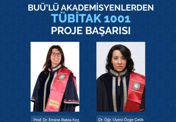BUÜ’lü akademisyenlerden TÜBİTAK 1001 proje başarısı