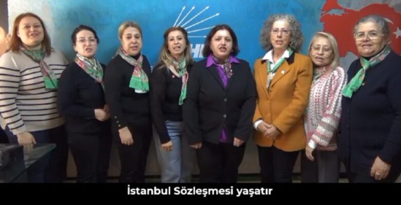 CHP’li Kadınlardan 8 Mart Mesajı: “Kadınlar, Özgürlüğün ve Aydınlığın Teminatıdır”